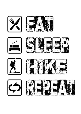 Eat Sleep Hike Repeat