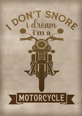 I dream I am a motorcycle
