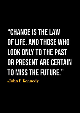 John F Kennedy Quote