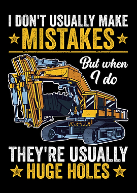 Funny Excavator Quote