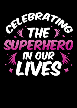 Celebrating the superhero