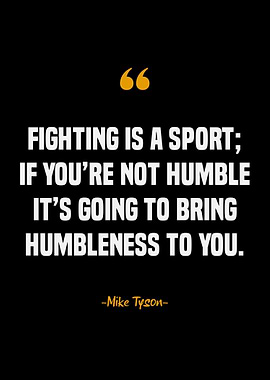 Mike Tyson Quotes