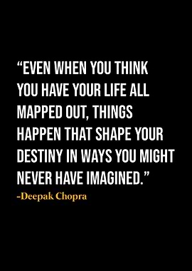 Deepak Chopra Quote