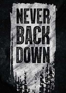 Never Back Down