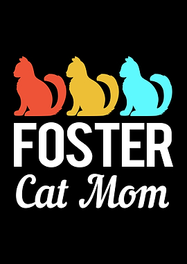 Foster Cat Mom