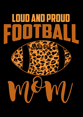 Loud Football Mom