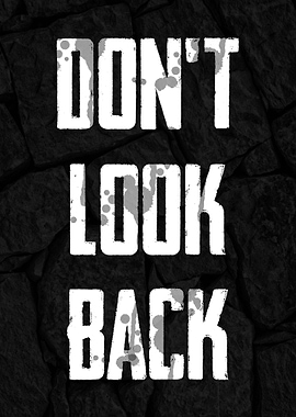 Dont Look Back