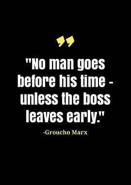 Groucho Marx Quotes