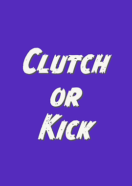 Gaming Clutch Gamer Quote