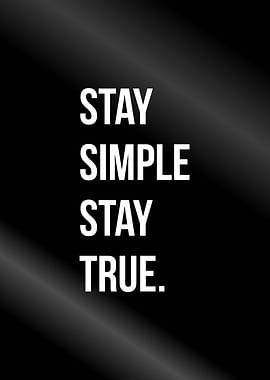stay simple
