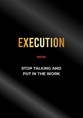 execution motivational