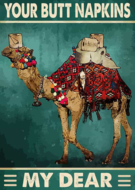 Your Butt Napkins My Dear