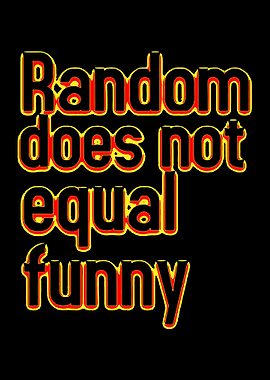 random does not equal