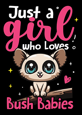 Just A Girl Who Loves Bush