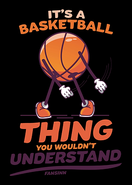 Its A Basketball Thing Yo