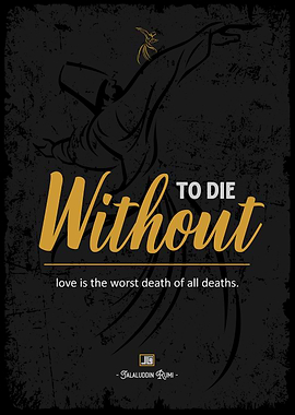 die without love is worst