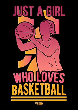 Just A Girl Who Loves Bask