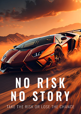 No Risk No Story
