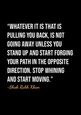Shah Rukh Khan Quote