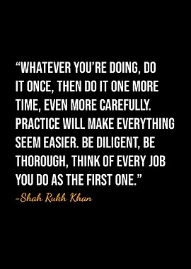 Shah Rukh Khan Quote