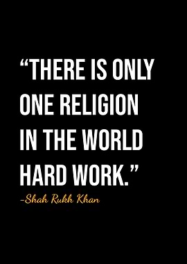 Shah Rukh Khan Quote