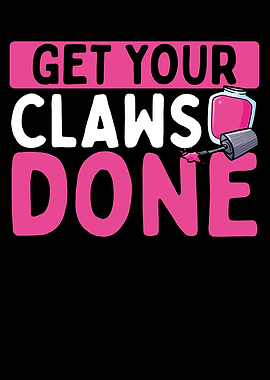 Get your claws done
