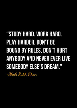 Shah Rukh Khan Quote