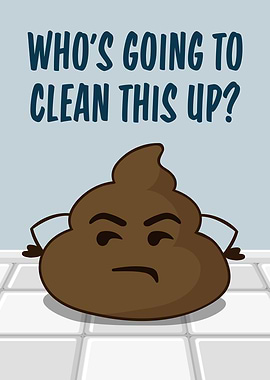Whos Going To Clean This