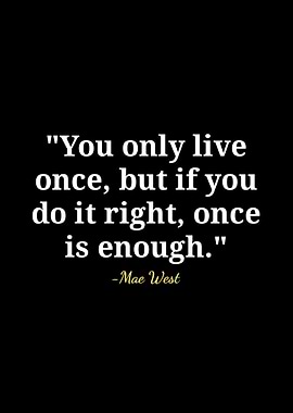 Mae West quotes