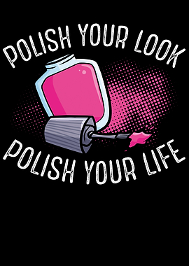 Polish your look polish yo