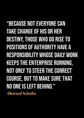 Howard Schultz Quote