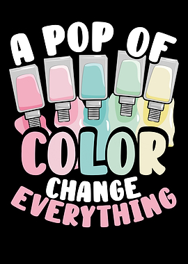 A pop of color change ever