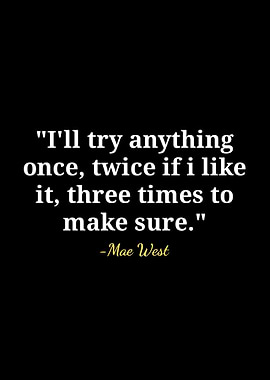 Mae West quotes