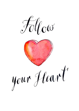 Follow your heart