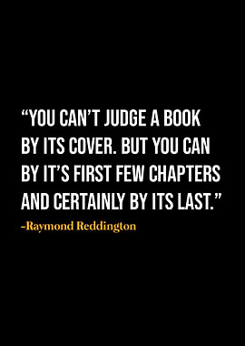 Raymond Reddington Quote