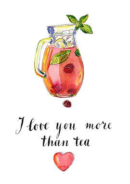 I love you more then tea