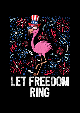 4th Of July Let Freedom