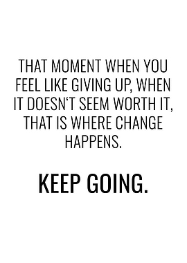 Keep Going Motivation