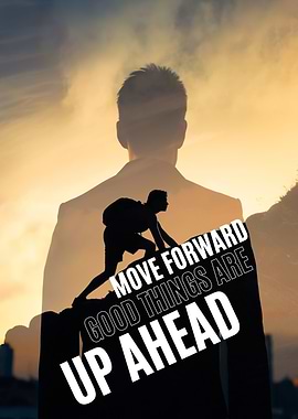 Move Forward Motivational