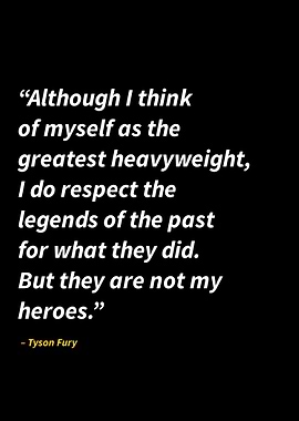 Tyson Fury quotes