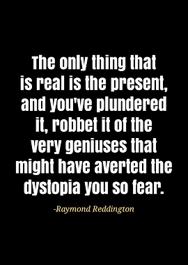 Raymond Reddington quotes