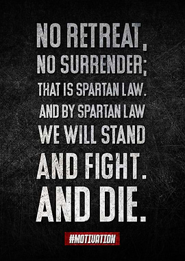 No retreat no surrender