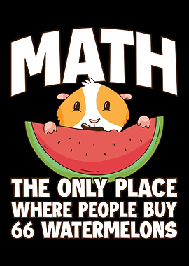 Math 66 Watermelons