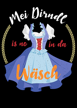 dirndl is still in Laundry