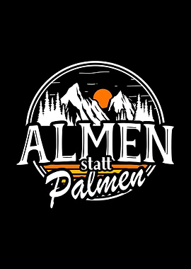 Almen Statt Palmen Wandern