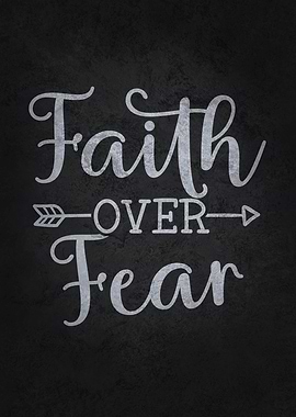 Faith Over Fear