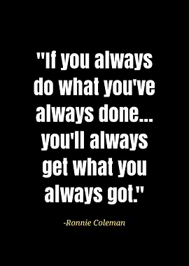 Ronnie Coleman quotes