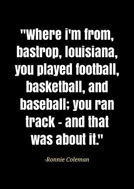 Ronnie Coleman quotes