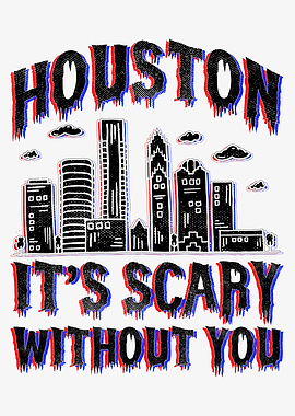 Homesick Houston America