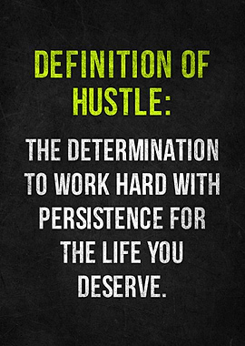 Definition of Hustle